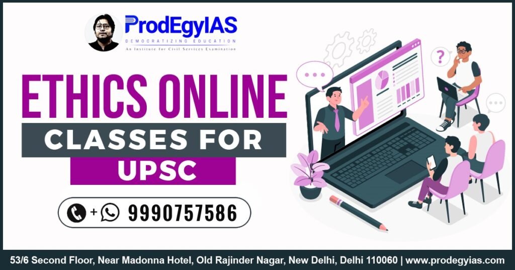Ethics Online Classes for UPSC
